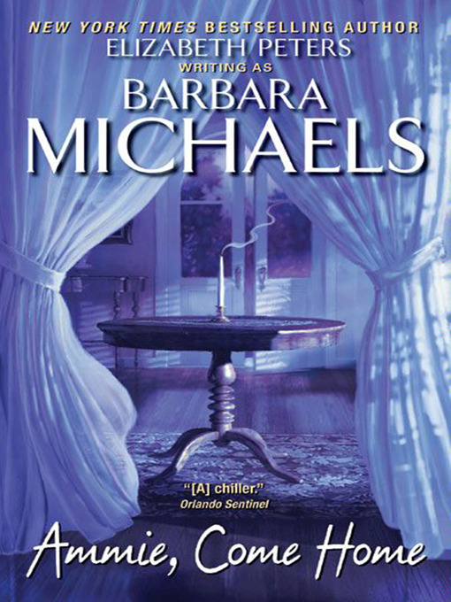 Title details for Ammie, Come Home by Barbara Michaels - Available